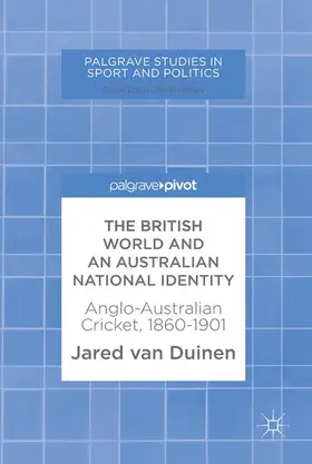 van Duinen |  The British World and an Australian National Identity | Buch |  Sack Fachmedien