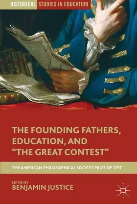 Justice |  The Founding Fathers, Education, and the Great Contest | Buch |  Sack Fachmedien