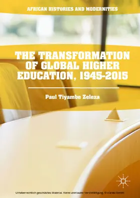 Zeleza |  The Transformation of Global Higher Education, 1945-2015 | eBook | Sack Fachmedien