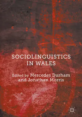Durham / Morris |  Sociolinguistics in Wales | eBook | Sack Fachmedien