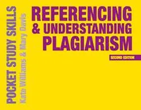 Williams / Davis |  Referencing and Understanding Plagiarism | eBook | Sack Fachmedien