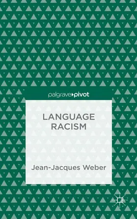 Weber |  Language Racism | Buch |  Sack Fachmedien