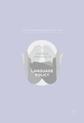 Barakos / W. Unger |  Discursive Approaches to Language Policy | eBook | Sack Fachmedien