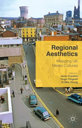 Chignell / Franklin / Skoog |  Regional Aesthetics | Buch |  Sack Fachmedien