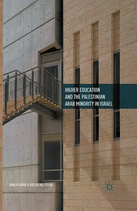 Arar / Haj-Yehia | Higher Education and the Palestinian Arab Minority in Israel | E-Book | sack.de