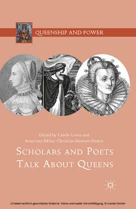 Levin / Stewart-Nuñez |  Scholars and Poets Talk About Queens | eBook | Sack Fachmedien