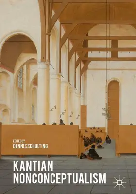 Schulting |  Kantian Nonconceptualism | Buch |  Sack Fachmedien