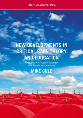 Cole |  New Developments in Critical Race Theory and Education | eBook | Sack Fachmedien