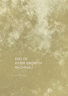 Zhang |  End of Hyper Growth in China? | eBook | Sack Fachmedien