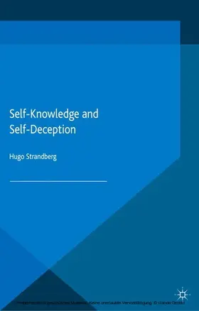 Strandberg |  Self-Knowledge and Self-Deception | eBook | Sack Fachmedien