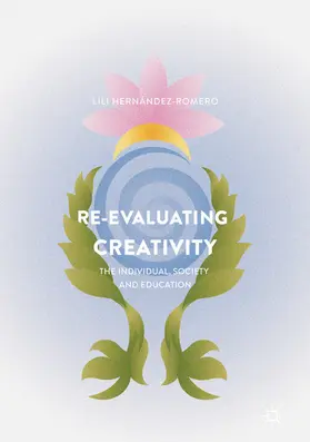 Hernández-Romero |  Re-evaluating Creativity | eBook | Sack Fachmedien