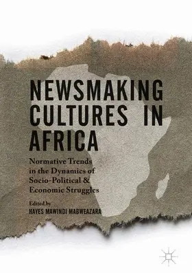 Mabweazara | Newsmaking Cultures in Africa | Buch | 978-1-137-54108-6 | www2.sack.de