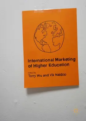 Wu / Naidoo |  International Marketing of Higher Education | Buch |  Sack Fachmedien