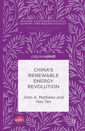 Mathews / Tan / O''Faircheallaigh |  China's Renewable Energy Revolution | eBook | Sack Fachmedien