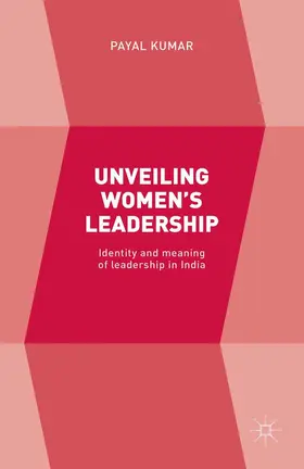 Kumar |  Unveiling Women's Leadership | eBook | Sack Fachmedien