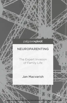 Macvarish |  Neuroparenting | eBook | Sack Fachmedien