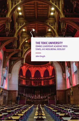 Smyth |  The Toxic University | eBook | Sack Fachmedien