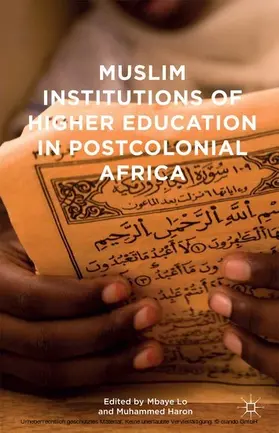 Lo / Haron |  Muslim Institutions of Higher Education in Postcolonial Africa | eBook | Sack Fachmedien