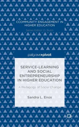 Enos |  Service-Learning and Social Entrepreneurship in Higher Education | Buch |  Sack Fachmedien