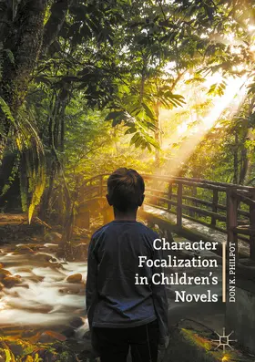 Philpot |  Character Focalization in Children’s Novels | eBook | Sack Fachmedien