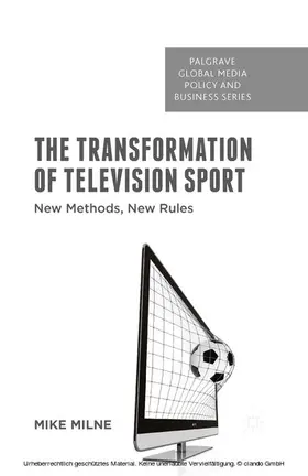 Milne |  The Transformation of Television Sport | eBook | Sack Fachmedien