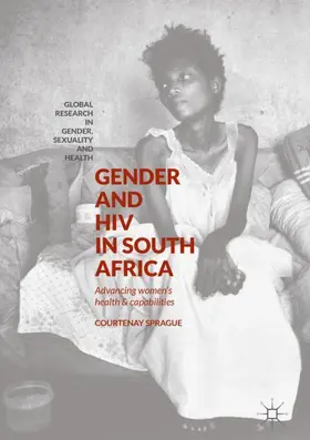 Sprague |  Gender and HIV in South Africa | Buch |  Sack Fachmedien