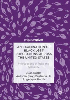 Battle / Pastrana, Jr. / Pastrana |  An Examination of Black LGBT Populations Across the United States | eBook | Sack Fachmedien