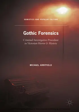 Arntfield |  Gothic Forensics | eBook | Sack Fachmedien
