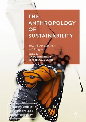 Lewis / Brightman |  The Anthropology of Sustainability | Buch |  Sack Fachmedien