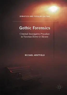 Arntfield |  Gothic Forensics | Buch |  Sack Fachmedien