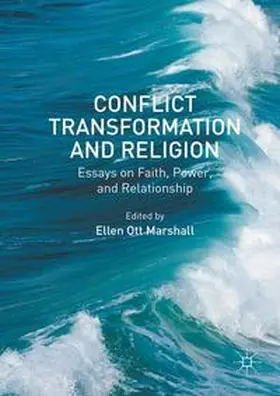 Ott Marshall | Conflict Transformation and Religion | Buch | 978-1-137-56839-7 | sack.de