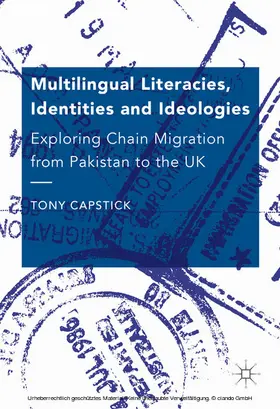 Capstick | Multilingual Literacies, Identities and Ideologies | E-Book | www2.sack.de