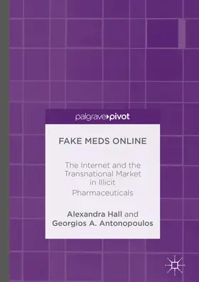 Hall / Antonopoulos |  Fake Meds Online | eBook | Sack Fachmedien