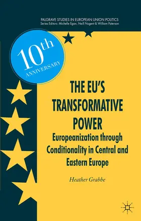 Grabbe |  The EU's Transformative Power | Buch |  Sack Fachmedien