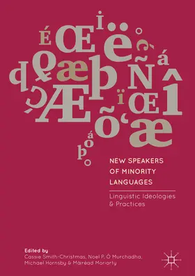 Smith-Christmas / Ó Murchadha / Hornsby |  New Speakers of Minority Languages | eBook | Sack Fachmedien