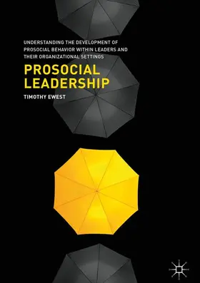 Ewest |  Prosocial Leadership | Buch |  Sack Fachmedien