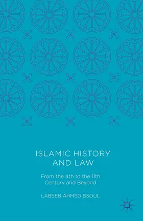 Bsoul |  Islamic History and Law | Buch |  Sack Fachmedien