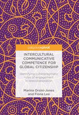 Lee / Orsini-Jones |  Intercultural Communicative Competence for Global Citizenship | Buch |  Sack Fachmedien