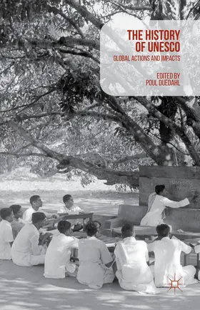 Duedahl | A History of UNESCO | Buch | 978-1-137-58118-1 | www2.sack.de