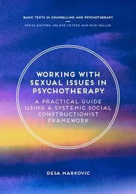 Markovic |  Working with Sexual Issues in Psychotherapy | eBook | Sack Fachmedien