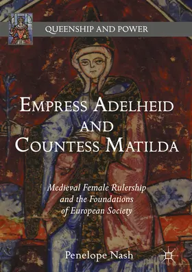 Nash | Empress Adelheid and Countess Matilda | E-Book | sack.de