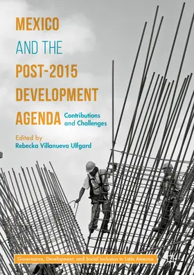 Villanueva Ulfgard |  Mexico and the Post-2015 Development Agenda | eBook | Sack Fachmedien