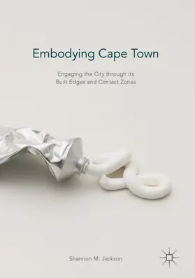 Jackson |  Embodying Cape Town | eBook | Sack Fachmedien