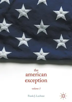 Lechner |  The American Exception, Volume 1 | Buch |  Sack Fachmedien