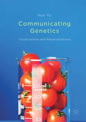 Yu |  Communicating Genetics | eBook | Sack Fachmedien