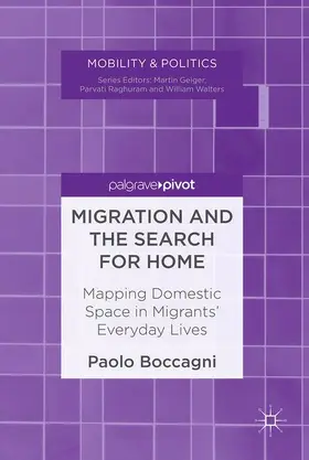 Boccagni |  Migration and the Search for Home | Buch |  Sack Fachmedien