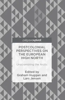 Jensen / Huggan |  Postcolonial Perspectives on the European High North | Buch |  Sack Fachmedien