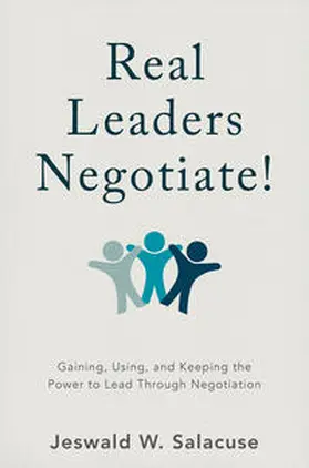 Salacuse | Real Leaders Negotiate! | E-Book | sack.de