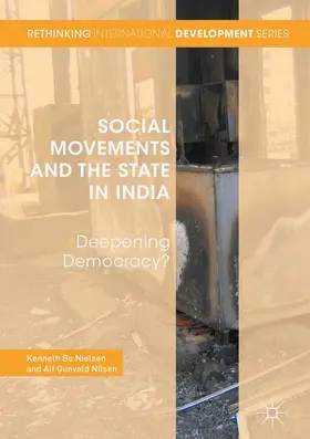 Nielsen / Nilsen |  Social Movements and the State in India | Buch |  Sack Fachmedien
