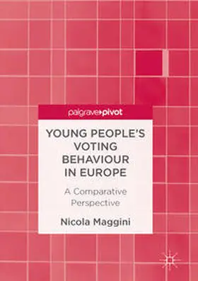 Maggini |  Young People's Voting Behaviour in Europe | Buch |  Sack Fachmedien